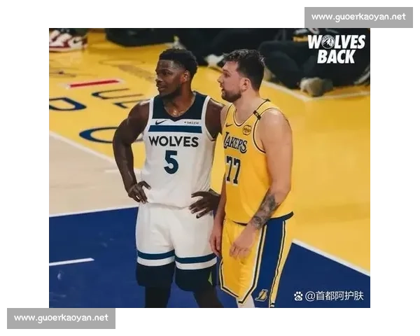 湖人对阵森林狼直播焦点之战赛前深度解析精彩看点与阵容分析预测 湖人对阵森林狼直播焦点之战赛前深度解析精彩看点与阵容分析预测
